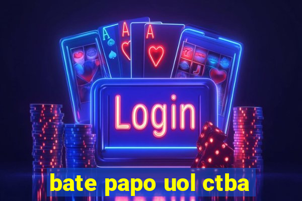 bate papo uol ctba